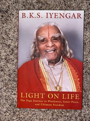 Light On Life By B.K.S.Iyengar